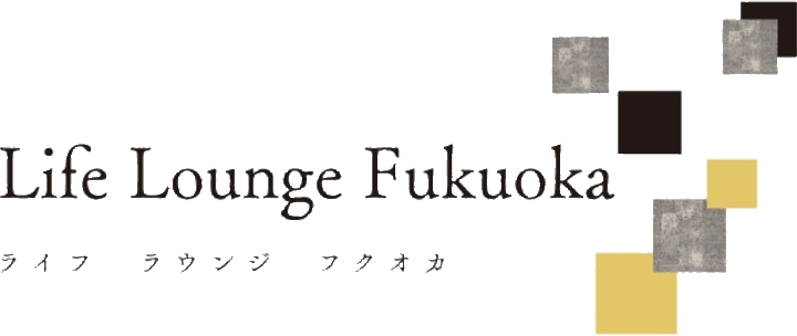 Life Lounge Fukuoka
